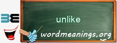 WordMeaning blackboard for unlike